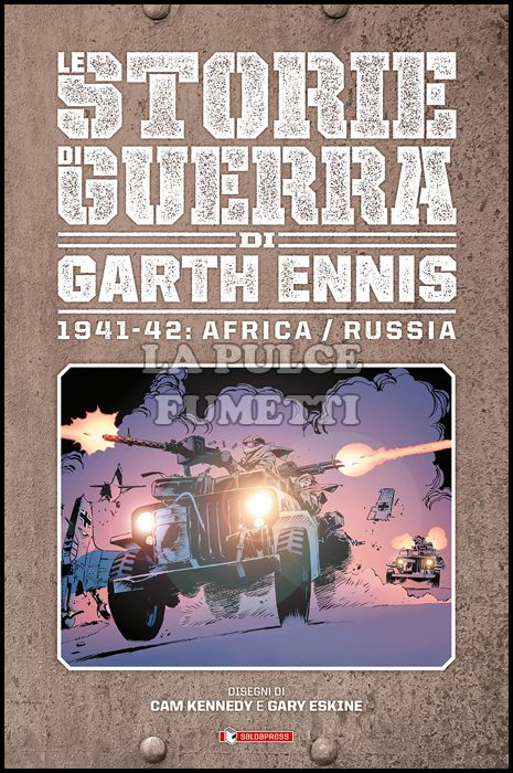 LE STORIE DI GUERRA DI GARTH ENNIS #     2 - 1941/1942: AFRICA/RUSSIA